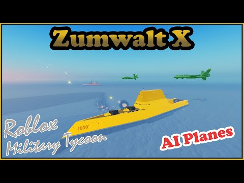 Zumwalt X, AI Planes Are Great But Are They Worth The Price? Military Tycoon Roblox