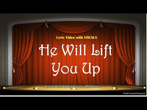 He Will Lift You Up video