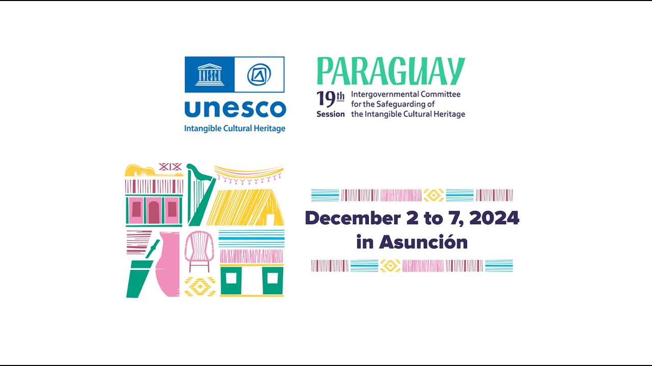 UNESCO ICH - 19th session of the Intergovernmental Committee - English - 4 December 2024