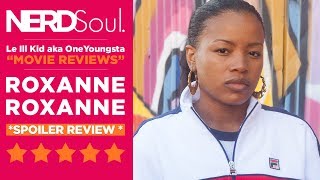 Netflix Roxanne Roxanne Movie Review *Spoiler* | NERDSoul video
