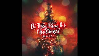 Broch Aid-Do They Know It's Christmas Time?