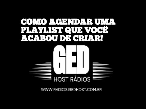 COMO AGENDAR UMA PLAYLIST QUE VOCÊ ACABOU DE CRIAR NO PAINEL DE STREAMING