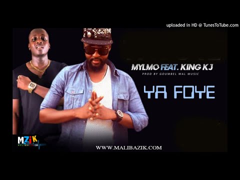 MYLMO Feat KING KJ - YA FOYE
