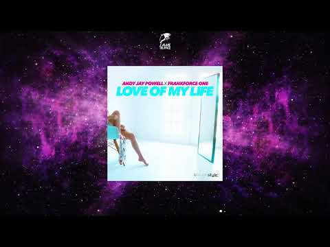Andy Jay Powell X Frankforce One - Love Of My Life (Extended Mix) [KLUBBSTYLE RECORDS]