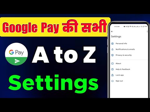 Google Pay All Settings and Features | Google Pe ki All Settings in Hindi