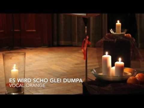 Es wird scho glei dumpa (A. Reidinger/Satz U. Ebner) - Frauenensemble vocal orange