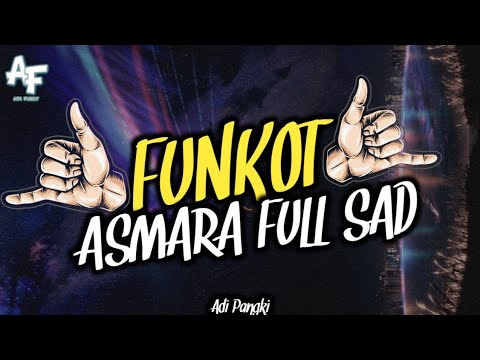 FUNKOT ASMARA [SETIA BAND] FULL ASIK FULL BEAT FULL BASS