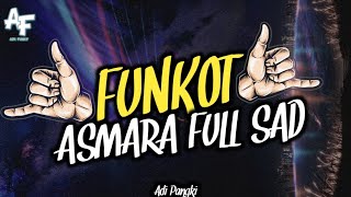 Download lagu FUNKOT ASMARA [SETIA BAND] FULL ASIK FULL BEAT FULL BASS mp3