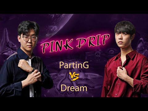 SC2 - PARTING vs DREAM - Pink Drip Pylon | Ro32