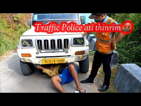 Traffic ti jam tu phirtea,Traffic police in a kam khat,kam hnih,kam thum thleng pawn ni thei😳😅😅