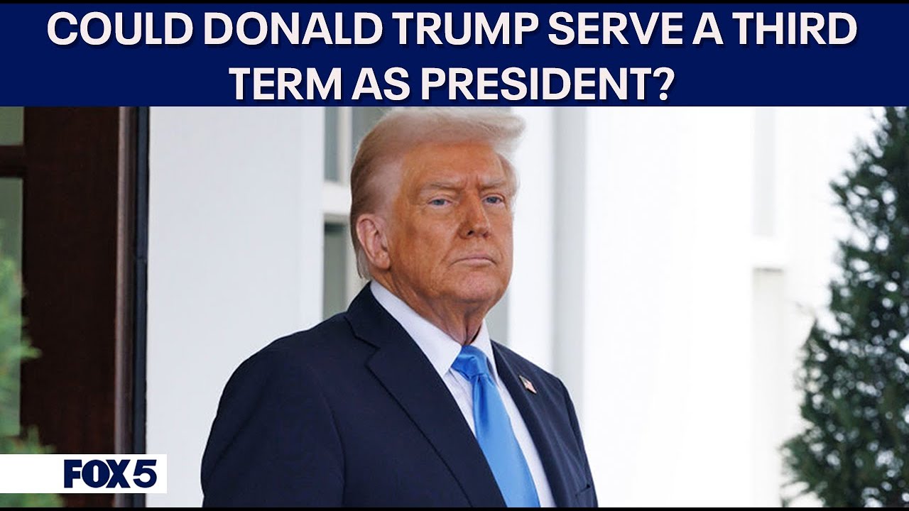 Could Donald Trump serve a third term as President?