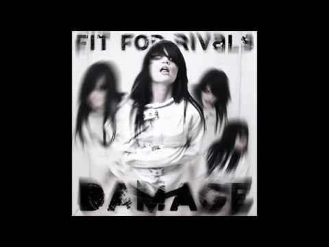 Fit For Rivals - Cut Off Your Hands
