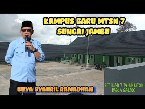NEW BUILDING OF MTSN SUNGAI JAMBU TANAH DATAR SCHOOL