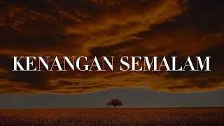 Download lagu Olan - Kenangan Semalam (Lirik) ARROW, Crossfire mp3
