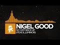 [Progressive House] - Nigel Good - No Way Back ...