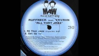 Ruffneck -- All That Jazz (Original mix)