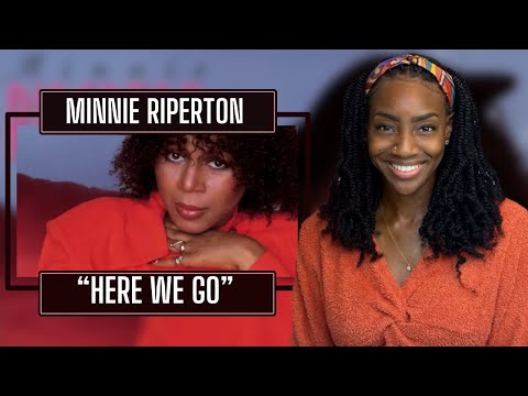First Time Hearing Minnie Riperton - Here We Go | REACTION 🔥🔥🔥