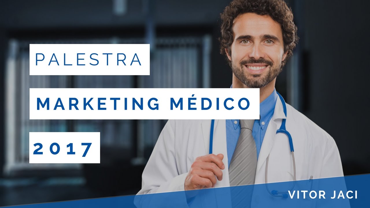 [PALESTRA] Marketing Medico 2017