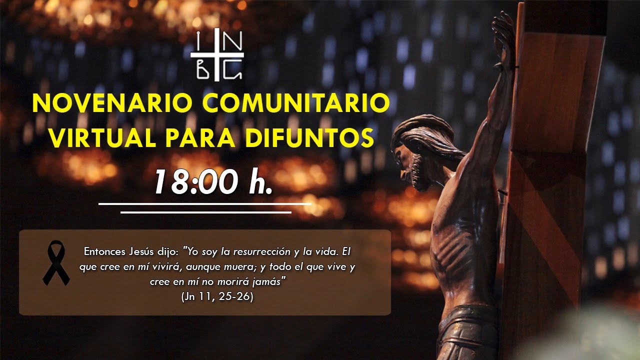 Novenario Virtual por los Difuntos, 10 de diciembre de 2024, 18:00 h.