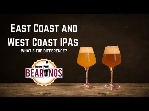 East Coast and West Coast IPAs: What's the Difference