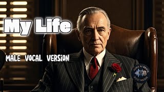 Download lagu My Life (male vocal ver.) mp3 Download lagu My Life (male vocal ver.) mp3