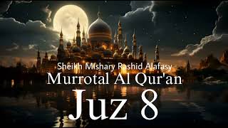 Download lagu Murottal Juz 8 Full || Mishary Rashid Alafasy mp3