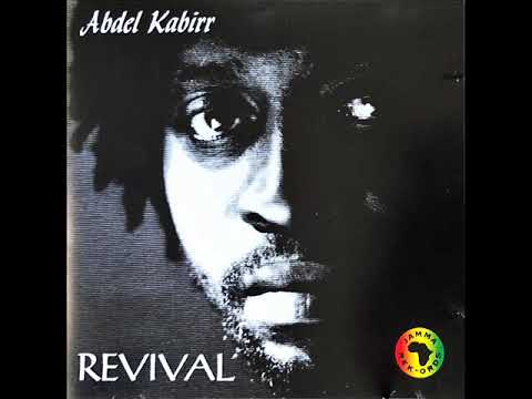 Abdel Kabirr - Revival (FULL ALBUM)