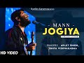 Mann Jogiya LYRICS Arijit Singh Ishita Vishwakarma Dheeraj Anique Pyaar Hai Toh Hai