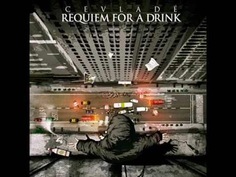 Cevladé ft. Dj Matz- La Odisea PT.1 (Requiem For A Drink 2012)