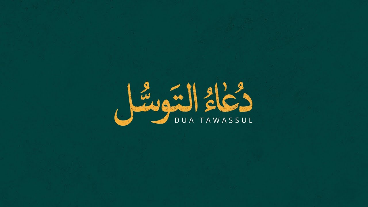 Dua Tawassul