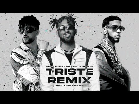 Bryant Myers, Bad Bunny, Anuel Aa - TRISTE REMIX (Video Oficial)