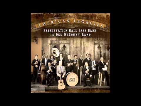Preservation Hall Jazz Band - The Buckets Got a Hole in It