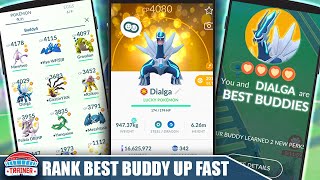 HOW TO RANK UP *BEST BUDDY&#39;S* FAST! TOP BULK BUDDY RANK UP STRATEGY &amp; BUDDY TO CHOOSE | POKÉMON GO