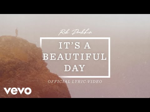 Rob Drabkin - It's A Beautiful Day (Lyric Video)