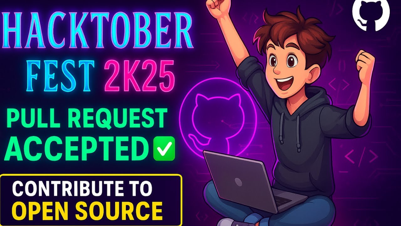 Hacktoberfest 2025 Success Guide 💻 | Contribute to Open Source & Earn Free Goodies