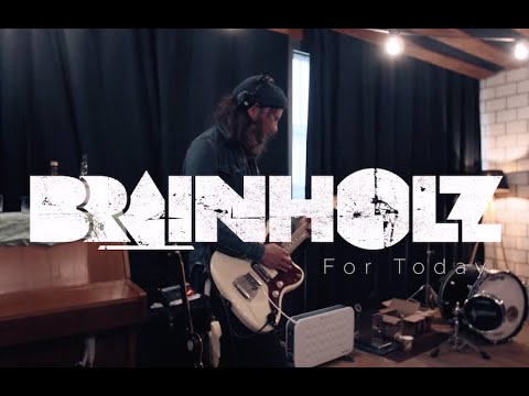 Brainholz - For Today (Official)