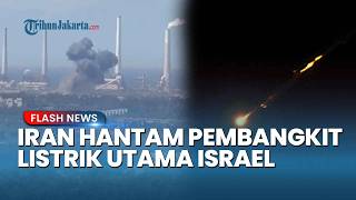 ASAP MENGEPUL! Pembangkit Listrik Utama Israel di Kota Hadera Jadi Sasaran Rudal Iran