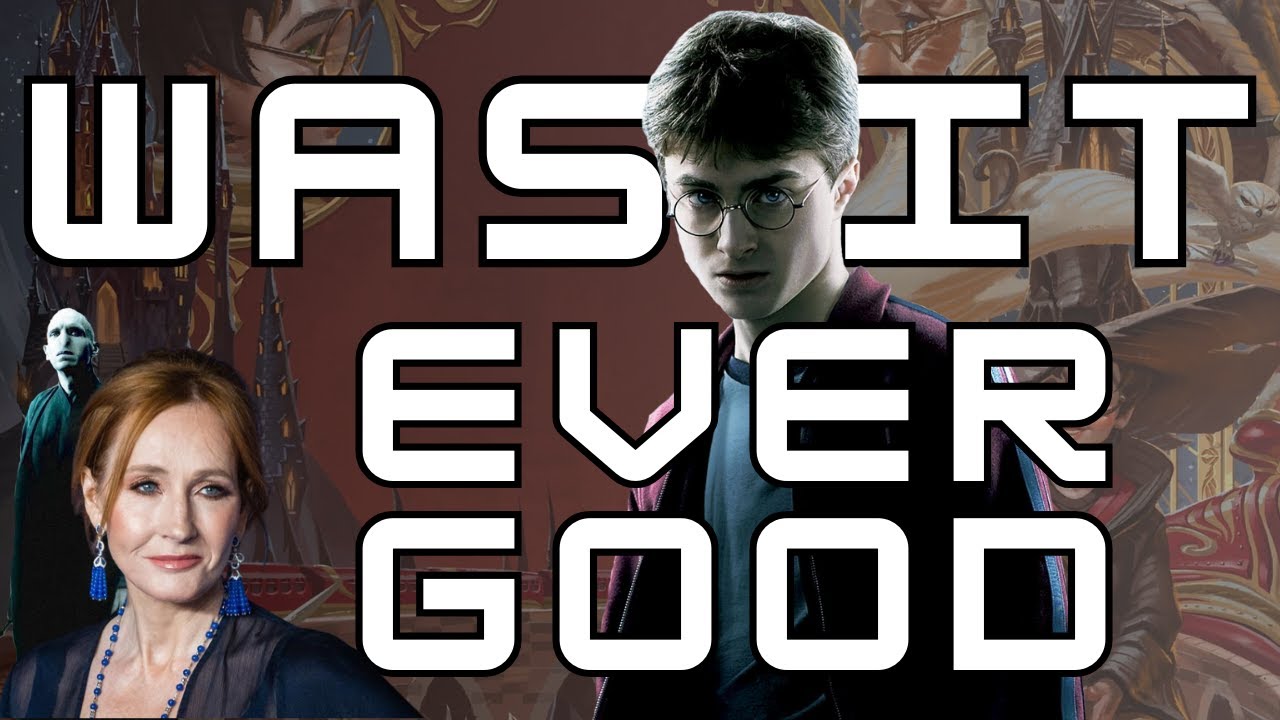 Was Harry Potter Ever Good? | A Harry Potter Video Essay