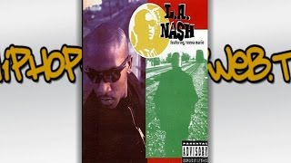 L.A. Nash - Ain&#39;t A Damn Thang Changed (1995)