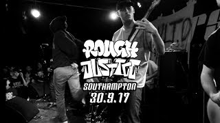 Rough Justice - 30.9.17 - SOUTHAMPTON - FULL SET