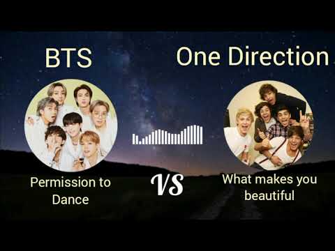 One direction X BTS mashup  - permission to dance x what makes you beautiful