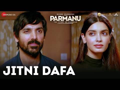Jitni Dafa | PARMANU | John Abraham & Diana Penty | Yasser Desai, Jeet Gannguli | Rashmi Virag