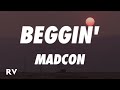 Madcon - Beggin (Lyrics)