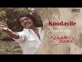 Koodayile - Lyric video | Oru Thalai Ragam | Shankar | Roopa |  T.Rajendar