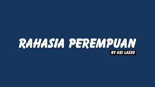 Download lagu Ari Lasso - Rahasia Perempuan // Lirik HQ mp3 Download lagu Ari Lasso - Rahasia Perempuan // Lirik HQ mp3