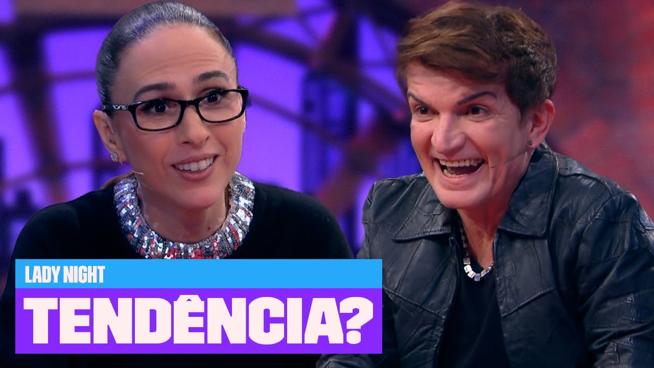 Personal Stylist | Entrevista com Especialista | Lady Night | Multishow