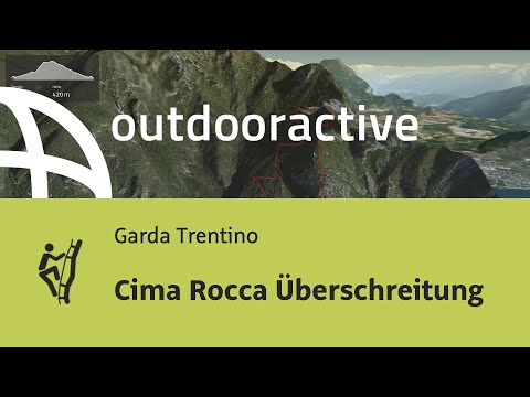 Klettersteig am Gardasee: Cima Rocca Überschreitung