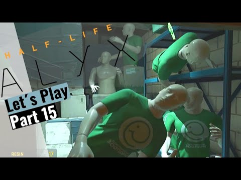Let´s Play Half Life Alyx -  Part 15 (No Commentary)