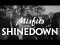 Shinedown - Misfits (Lyrics) 