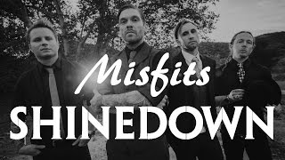 Shinedown - Misfits (Lyrics)